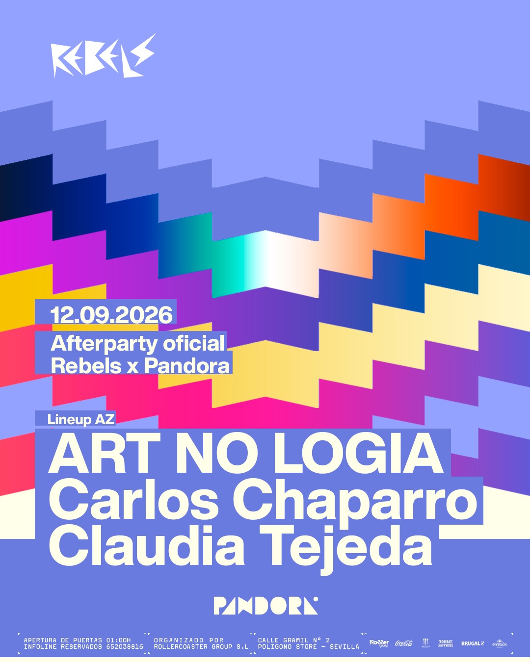 Afterparty Oficial Rebels x Pandora w/ Art No Logia
