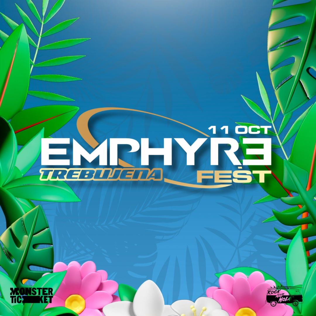Emphyre Fest