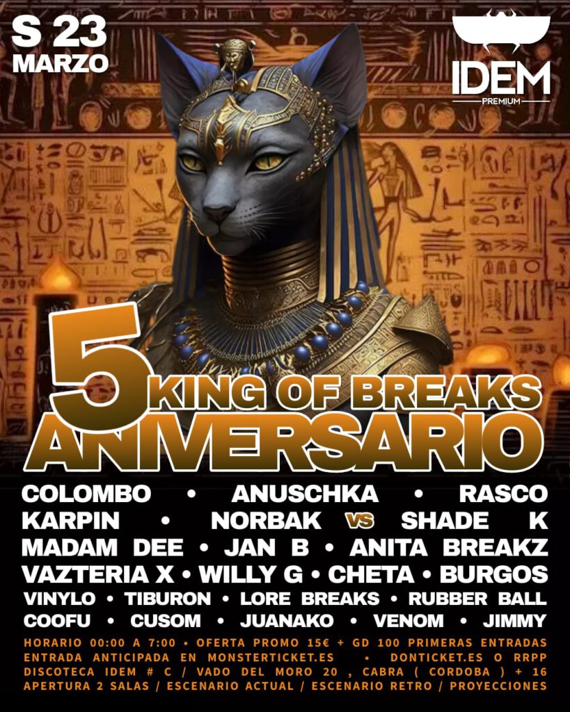 King of Breaks 5º Aniversario