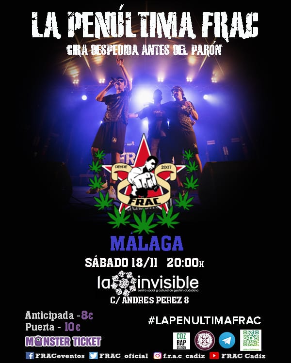 La Penúltima F.R.A.C. en Málaga