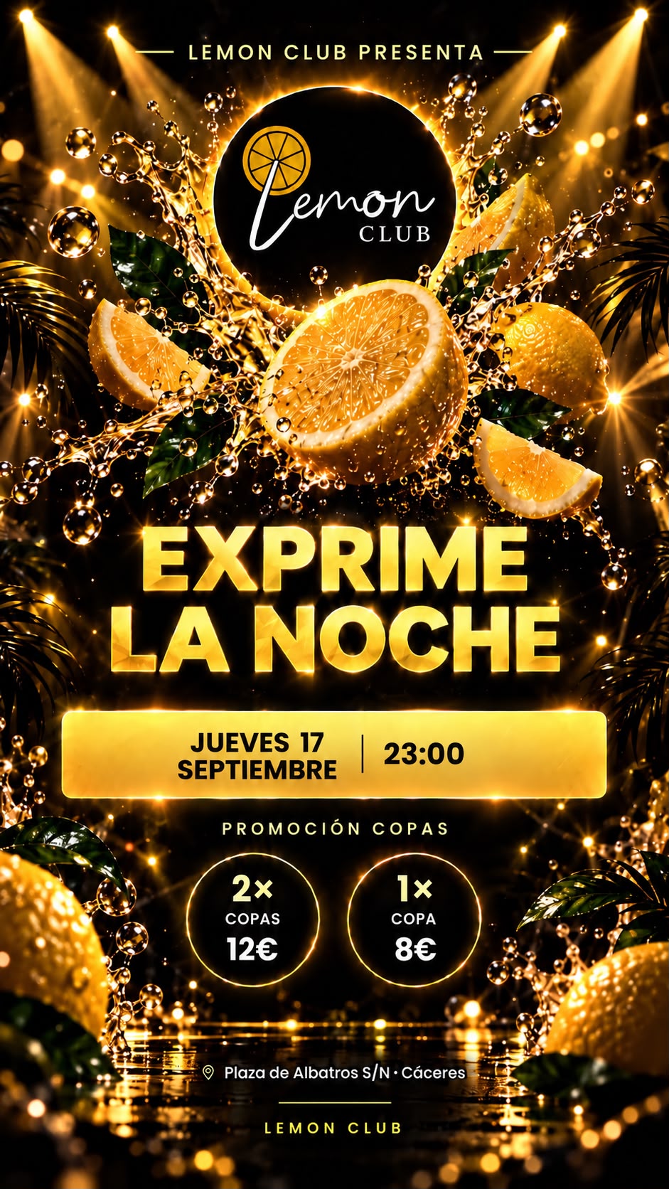 Lemon Club - Exprime la Noche | Jueves 17 Septiembre