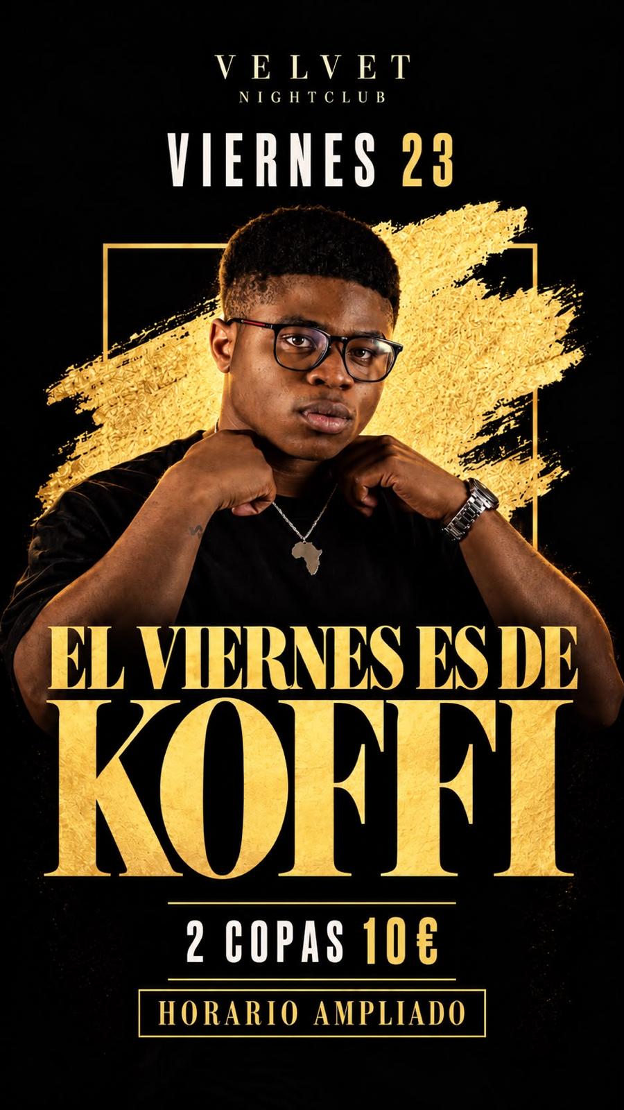 Velvet El Viernes es de Koffi | Viernes 23 Octubre
